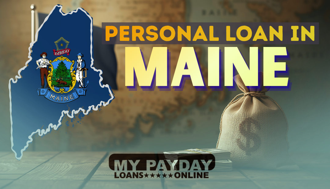 Personal Loans in Maine
