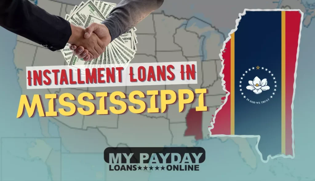 Installment Loans in Mississippi