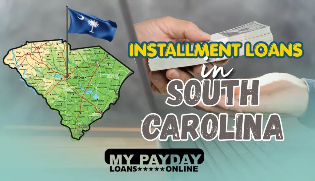 south carolina installment loans