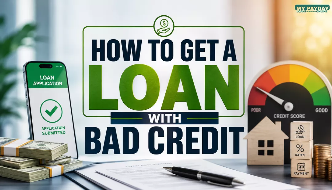 Loan Options for Borrowers with Bad Credit