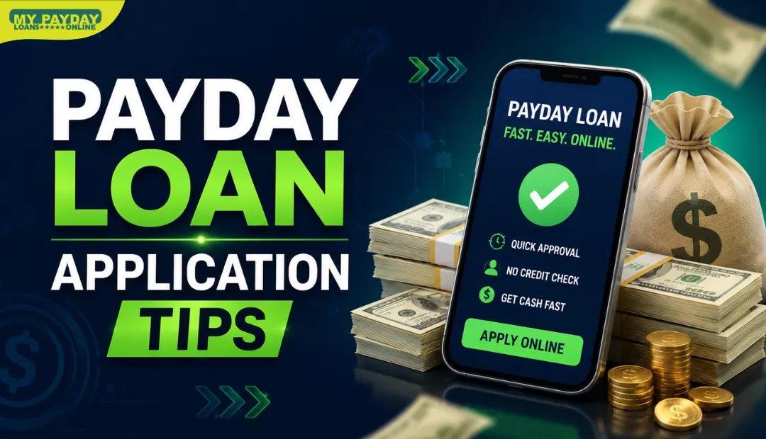 Payday Loans Application Tips
