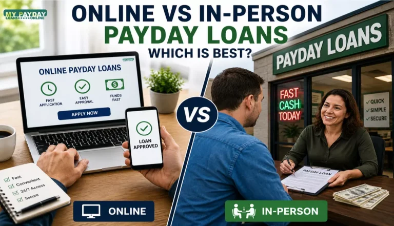 Online vs In-Person Payday Loans: Which Is Best?