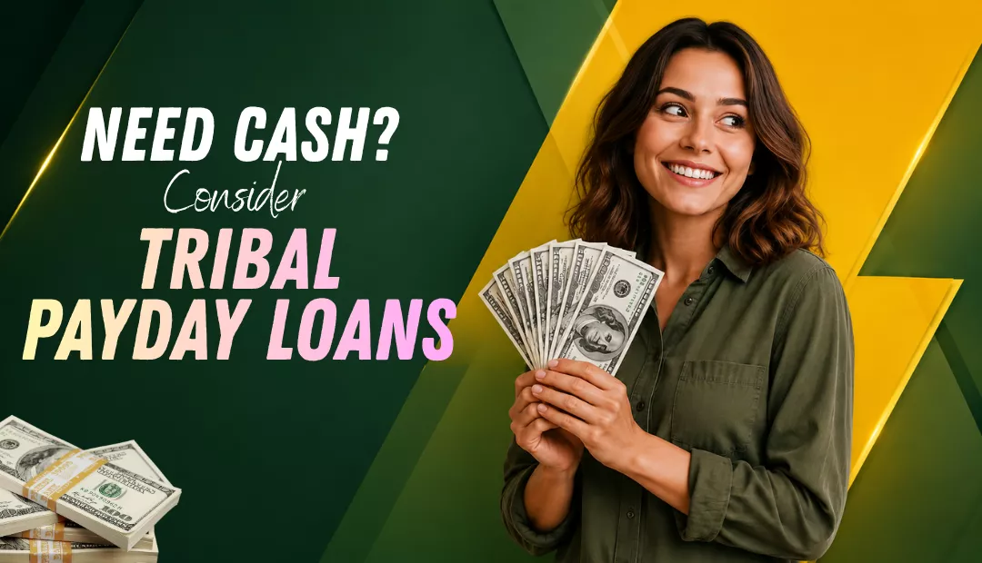 Tribal Payday Loans for Online Borrowers